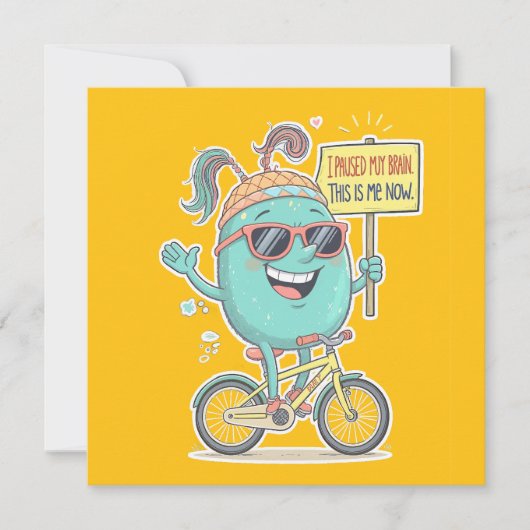 I Paused My Brain – This Is Me Now! (Front)