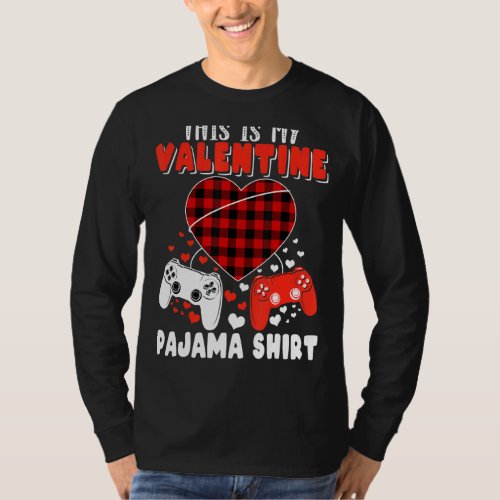 I Paused My Game To Be Here Cute Valentine  Gamer  T_Shirt