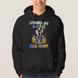 I Paused My Game To Egg Hunt Easter Gamer Boys Ki Hoodie