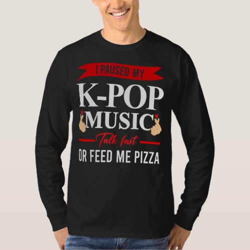 I Pausede My K Pop Music Bubble Tea T_Shirt