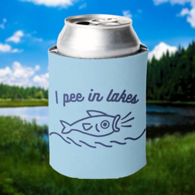 I Pee In Lakes Funny Beverage Cooler (Creator Uploaded)