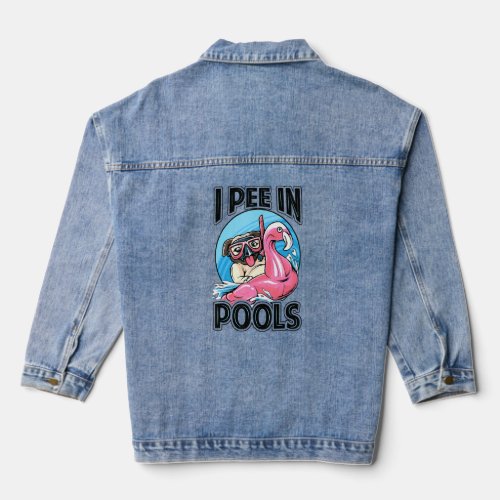 I Pee In Pools     Dog   Swimming Pool Jokes  Denim Jacket