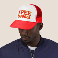 I pee in pools funny swimming summer vacation trucker hat