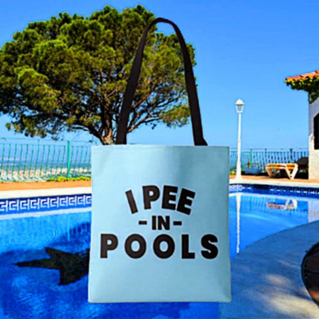I Pee In Pools Funny Tote Bag (Creator Uploaded)