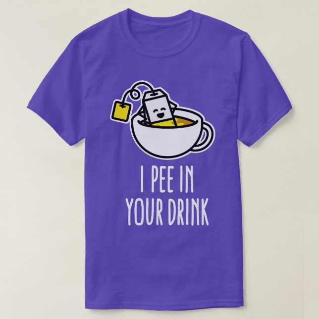 I pee in your drink funny tea bag teacup Kawaii T-Shirt (Design Front)
