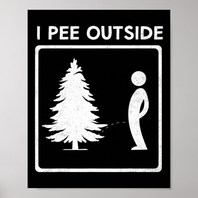 I Pee Outside Camping Humor Boy Sign Tee Camp Joke (Front)