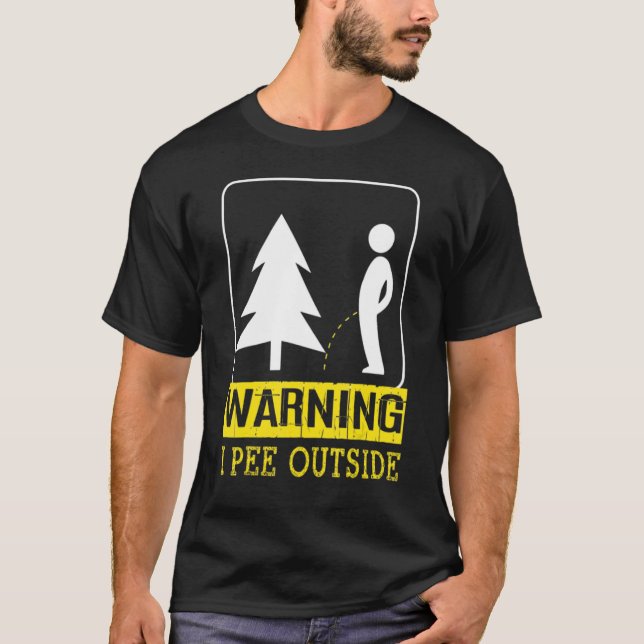 I Pee Outside  Camping T-Shirt (Front)
