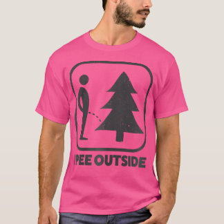 I Pee Outside Sign Tee Funny Camping Hiking Outdoo