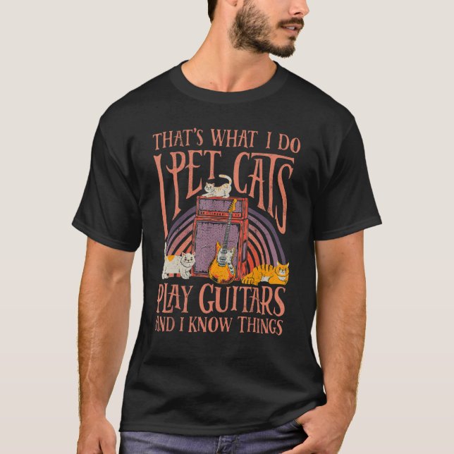 I Pet Cats Play Guitars Guitarist Music  Retro Vin T-Shirt (Front)