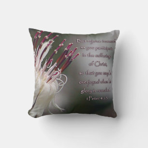 I Peter 4:13 Inspirational Floral Throw Pillow