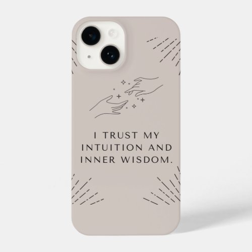 I Phone Case I Trust my Intuition  Inner Wisdom