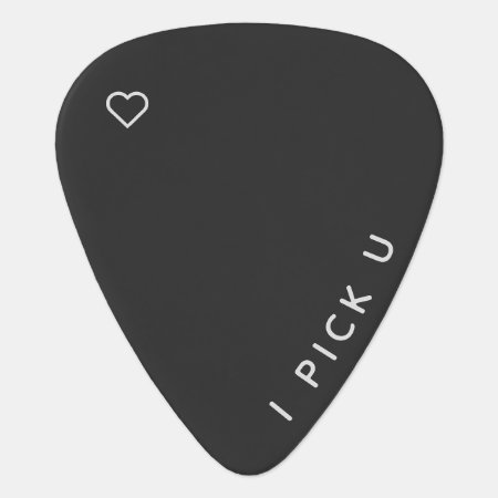 I Pick U Simple Modern Heart Custom Guitar Pick