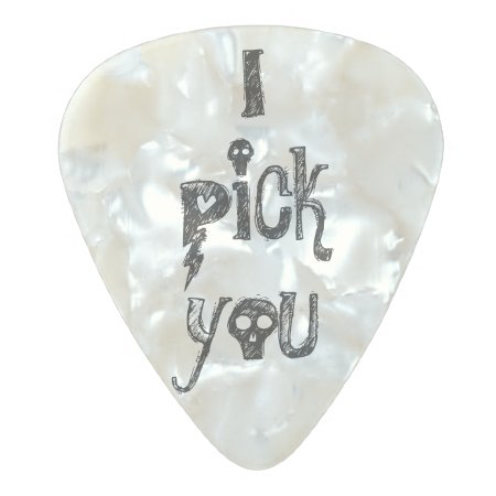 I Pick You Cute Sweet Musician Saying Quote Pearl
