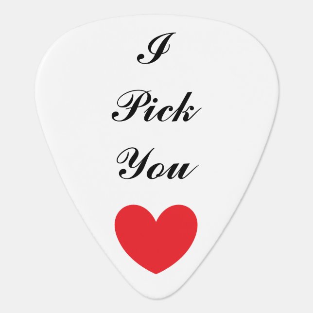 "I Pick You" Personalized Guitar Pick (Front)
