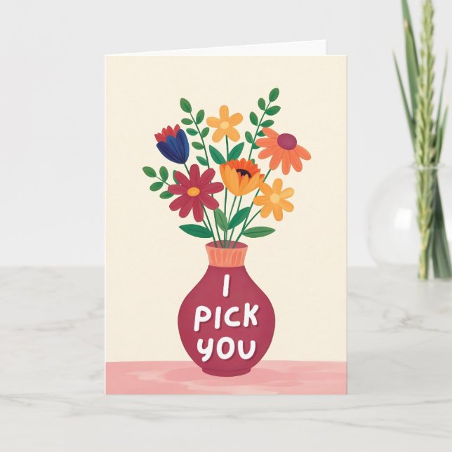 I Pick You Wildflower Valentines Day Card (Front)