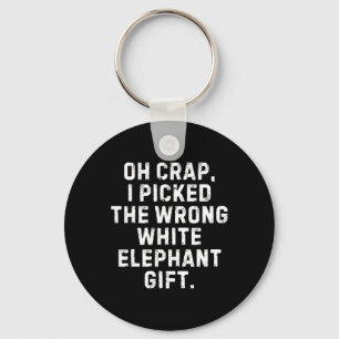 I Picked The Wrong White Elephant Gift Exchange Ch Keychain