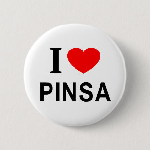 I ❤️ PINSA I LOVE PINSA I HEART PINSA BUTTON