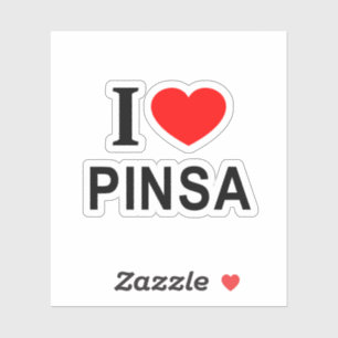 I ❤️ PINSA I LOVE PINSA I HEART PINSA Vinyl Sticker