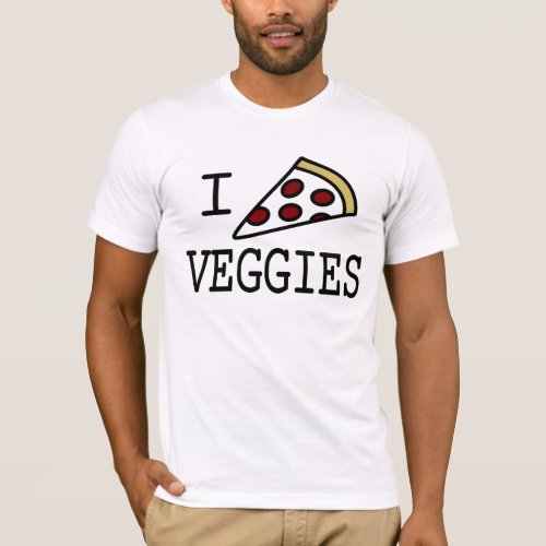 I Pizza Veggies T_Shirt
