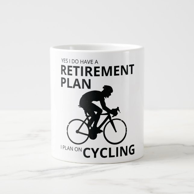 I plan on cycling when i retire giant coffee mug (Front)
