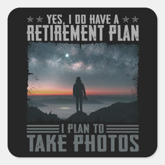 I Plan To Take Photos Gifts For Photography Lovers Square Sticker (Front)