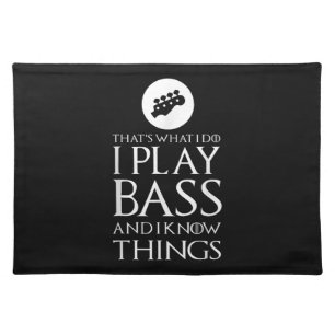 I Play Bass Funny Bass Guitar Cloth Placemat