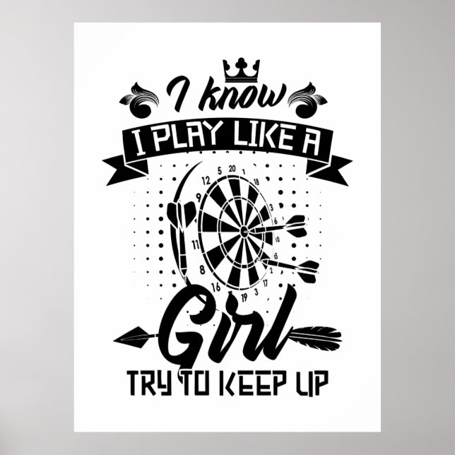 I Play Dart Like A Girl Poster (Front)