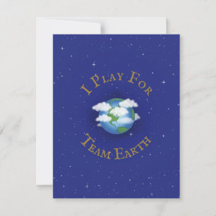 "I Play For Team Earth" Custom Global Activism Note Card