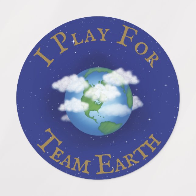 "I Play For Team Earth" Message of Unity Labels (Design 1)