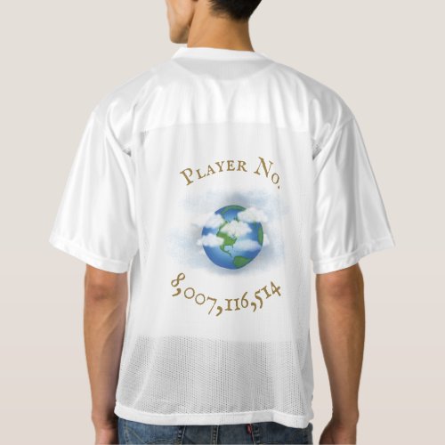 I Play For Team Earth World Population Custom Mens Football Jersey