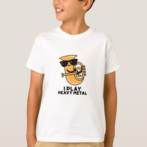 I Play Heavy Metal Funny Tuba Pun  T_Shirt