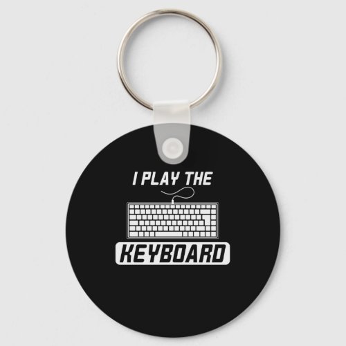 I Play Keyboard Programming Keychain