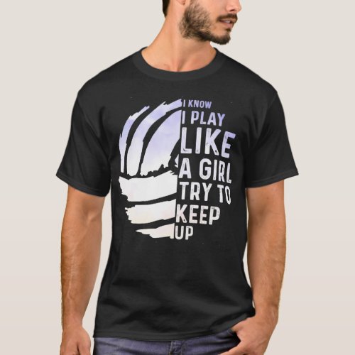 I Play Like A Girl Volleyball Watercolor T_Shirt