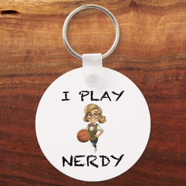 I Play Nerdy Keychain (Front)