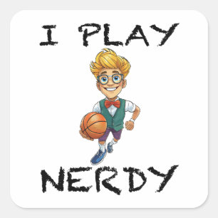 I Play Nerdy Square Sticker