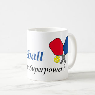 I play Pickleball superpower Coffee Mug