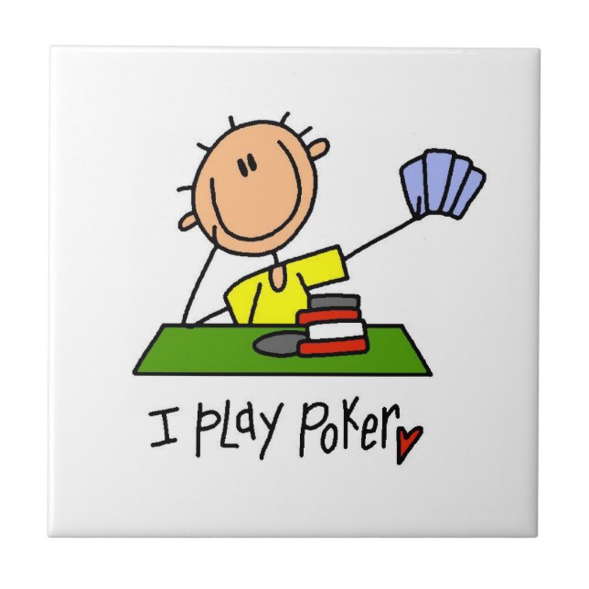 I Play Poker Ceramic Tile (Front)