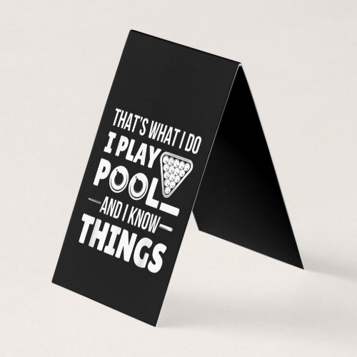 I Play Pool And I Know Things Funny Billiard Business Card