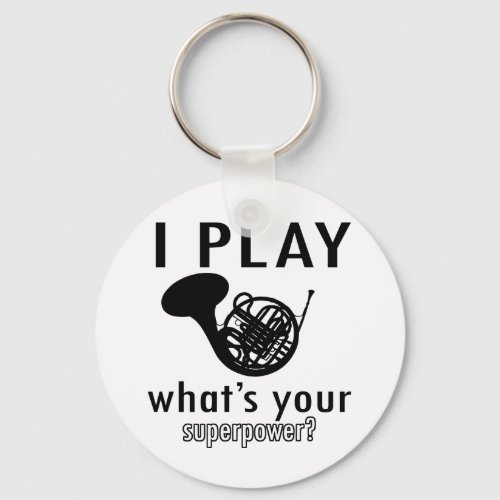 I play the French Horn Keychain