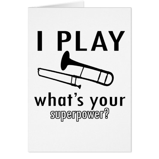 I play the trombone cards (Front)