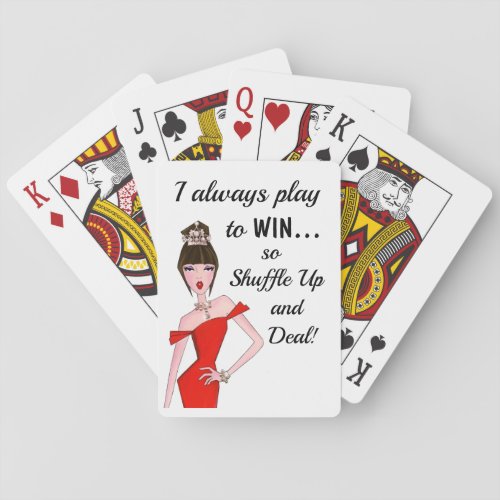 I Play to Win _ Shuffle Up  Deal Playing Cards