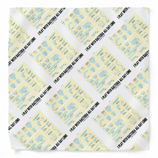 I Play With Bacteria All Day Long Microbiology Bandana (Front)