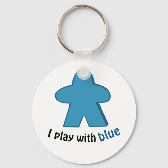 I Play with Blue Meeples Keychain (Front)
