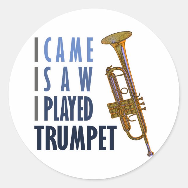 I Played Trumpet Classic Round Sticker (Front)