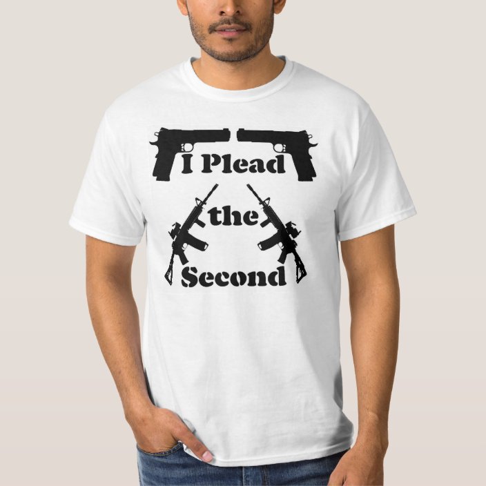 I Plead the Second T-Shirt | Zazzle.com