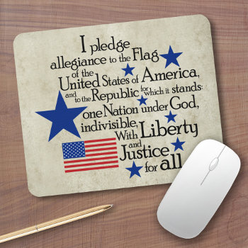 I Pledge Allegiance To The Flag Mouse Pad by My2Cents at Zazzle