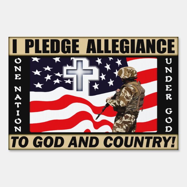 I Pledge Allegiance! Yard Sign (Front)