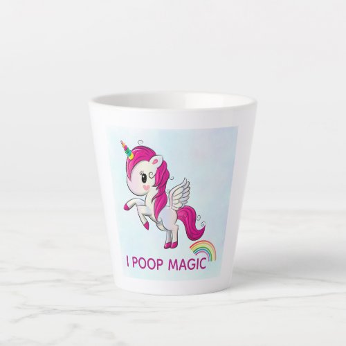 I Poop Magic Funny Unicorn Saying Latte Mug