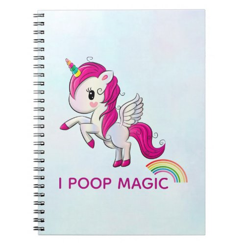 I Poop Magic Funny Unicorn Saying Notebook