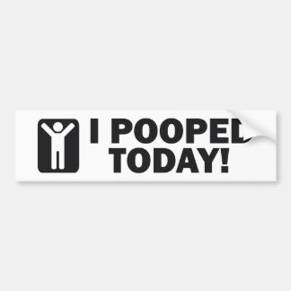 I POOPED BUMPER STICKER